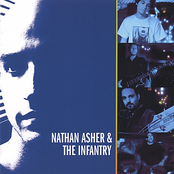 The Flag Is Waving You by Nathan Asher And The Infantry