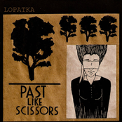 past like scissors