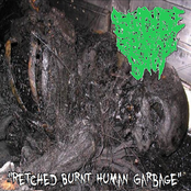 "Retched Burnt Human Garbage"