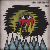 Lizards Have Personalities / Adaje Split