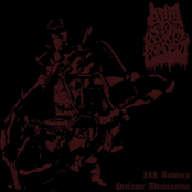 III: Auditory Prolapse Abomination