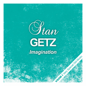 You Stepped Out Of A Dream by Stan Getz