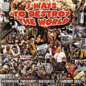 3 Ways To Destroy The World