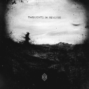 Thoughts In Reverse