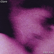 Glare: Into You