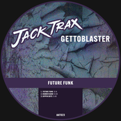 Gettoblaster: Future Funk