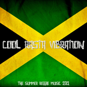 Cool Rasta Vibrations - The Summer Reggae Music 2012