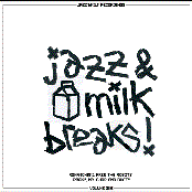 Jazz & Milk Breaks