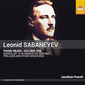Sabaneyev: Piano Music, Vol. 1