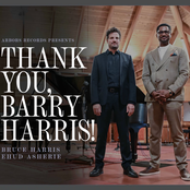 Bruce Harris: Thank You, Barry Harris!
