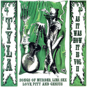 As It Was How It Is, Volume II - Songs of Murder, Lies, Sex, Love, Pity and Genius