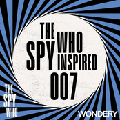 The Spy Who Inspired 007