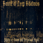 Źródło Głębokich Cieni by Source Of Deep Shadows