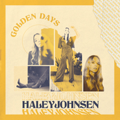 Haley Johnsen: Golden Days (Deluxe Edition)