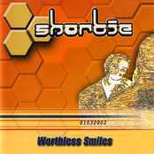 Shortie: Worthless Smiles