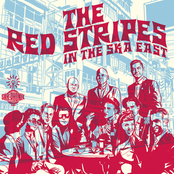 The Red Stripes: The Red Stripes in the Ska East