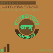 Nothing Lasts Forever