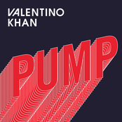 Valentino Khan: Pump