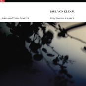 Klenau, P. Von: String Quartets Nos. 1-3