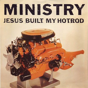 Jesus Built My Hotrod (redline/whiteline Version) by Ministry