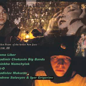 Golden Years Of the Soviet New Jazz Vol. III