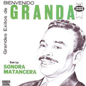 bienvenido granda con la sonora matancera