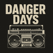 Danger Days