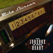 Mike Stinson: The Jukebox In Your Heart