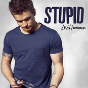 Levi Hummon: Stupid