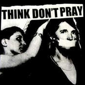mass grave / think don't pray