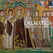 Dalmatica: Chants Of The Adriatic
