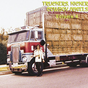Truckers, Kickers, Cowboy Angels - The Blissed-Out Birth Of Country Rock Vol. 4: 1971
