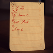 Tell Me All The Reasons I Don't Stand A Chance