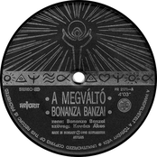 A Megváltó by Bonanza Banzai