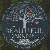Beautiful Darkness, Celebrating the Winter Solstice