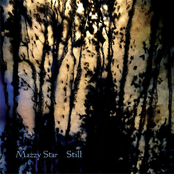 Mazzy Star: Still EP