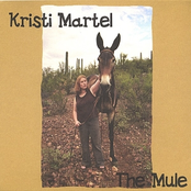 The Mule by Kristi Martel