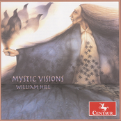 Hill, W.: Mystic Visions, Spiritual Echoes / Primeval Instruments / Stonehenge