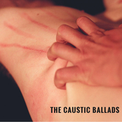 The Caustic Ballads