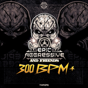 Epic Aggressive & Friends (300 BPM)