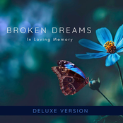 Broken Dreams (In Loving Memory) Deluxe Version