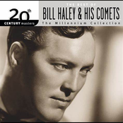 Best Of Bill Haley & His Comets: 20th  Century Masters: The Millennium Collection