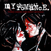 I'm Not Okay (i Promise) by My Chemical Romance