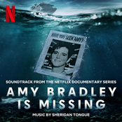 Amy Bradley Is Missing (Soundtrack from the Netflix Documentary Series)