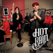 Hot Rain: Self Titled