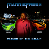 Mannie Fresh: Return Of The Ballin