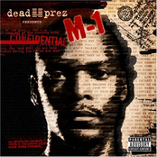 Dead Prez Presents M-1