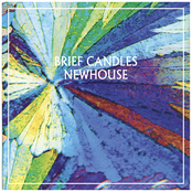 Brief Candles: Newhouse