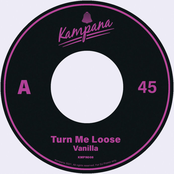 Turn Me Loose
