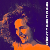 Creme De La Creme a La Margot